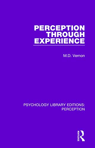 Stock image for Perception Through Experience (Psychology Library Editions: Perception) for sale by Chiron Media