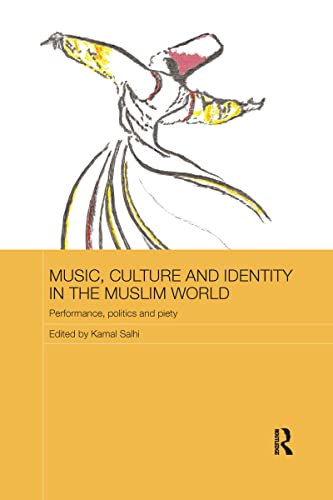 Stock image for Music, Culture and Identity in the Muslim World for sale by Blackwell's