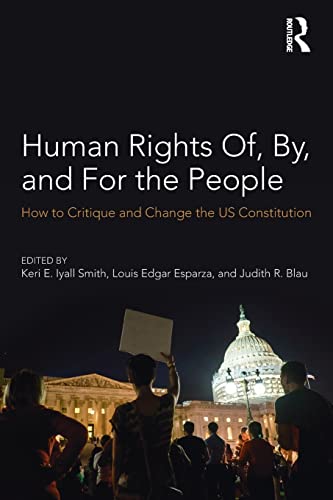 9781138204188: Human Rights Of, By, and For the People