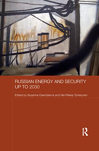 Beispielbild fr Russian Energy and Security Up to 2030 zum Verkauf von Blackwell's