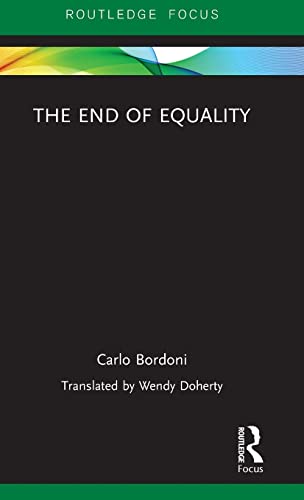 Beispielbild fr The End of Equality (Routledge Focus) zum Verkauf von Reuseabook