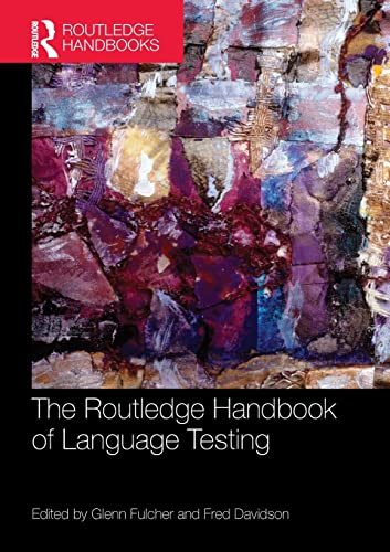 Beispielbild fr The Routledge Handbook of Language Testing zum Verkauf von Blackwell's