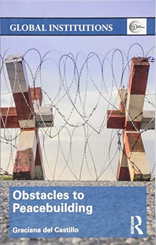 Beispielbild fr Obstacles to Peacebuilding zum Verkauf von THE SAINT BOOKSTORE