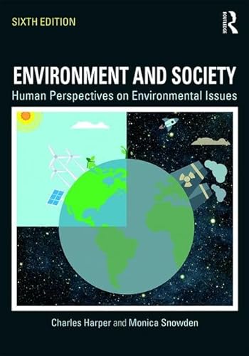 Beispielbild fr Environment and Society: Human Perspectives on Environmental Issues zum Verkauf von Buchmarie