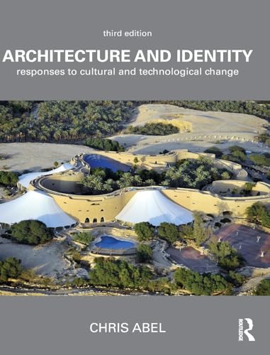 9781138206557: Architecture and Identity: Responses to Cultural and Technological Change