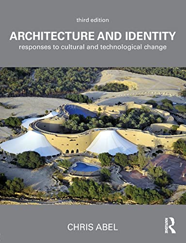9781138206564: Architecture and Identity: Responses to Cultural and Technological Change