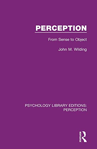 Beispielbild fr Perception: From Sense to Object zum Verkauf von Blackwell's