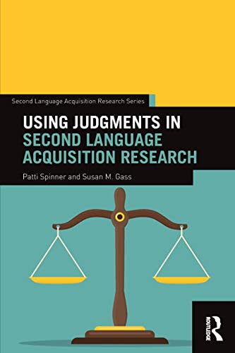 Stock image for Using Judgments in Second Language Acquisition Research (Second Language Acquisition Research Series) for sale by Chiron Media