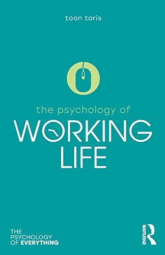 9781138207257: The Psychology of Working Life (The Psychology of Everything)