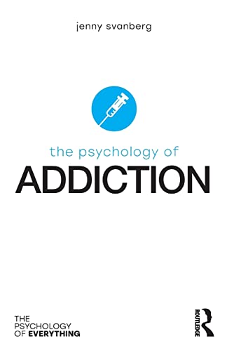Stock image for The Psychology of Addiction for sale by Chiron Media