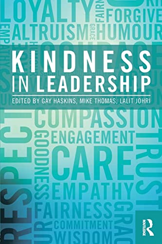 Stock image for Kindness in Leadership for sale by WorldofBooks