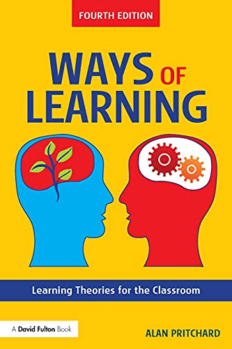 Stock image for Ways of Learning: Learning Theories for the Classroom for sale by WorldofBooks