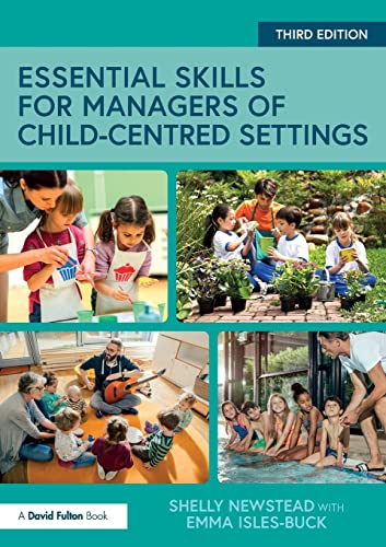 9781138208001: Essential Skills for Managers of Child-Centred Settings