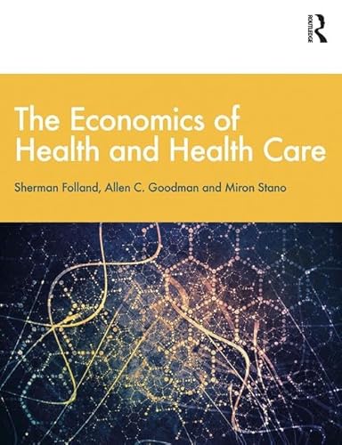 Stock image for The Economics of Health and Health Care: International Student Edition, 8th Edition for sale by BooksRun