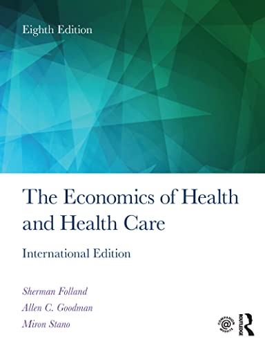 Imagen de archivo de The Economics of Health and Health Care: International Student Edition, 8th Edition a la venta por Monster Bookshop