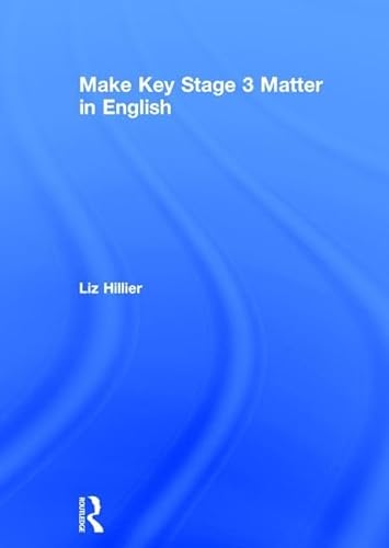 Beispielbild fr Make Key Stage 3 Matter in English zum Verkauf von Chiron Media
