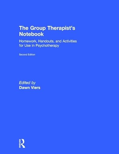 Stock image for The Group Therapist's Notebook: Homework, Handouts, and Activities for Use in Psychotherapy for sale by Chiron Media
