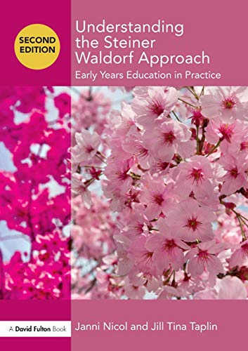 Beispielbild fr Understanding the Steiner Waldorf Approach: Early Years Education in Practice (Understanding the. Approach) zum Verkauf von Chiron Media