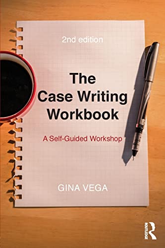 9781138210165: The Case Writing Workbook: A Self-Guided Workshop