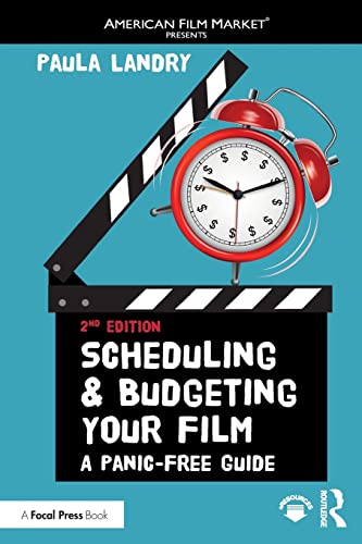 Beispielbild fr Scheduling and Budgeting Your Film: A Panic-Free Guide zum Verkauf von Blackwell's