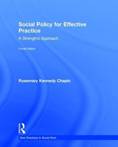 Imagen de archivo de Social Policy for Effective Practice: A Strengths Approach a la venta por Books of the Smoky Mountains