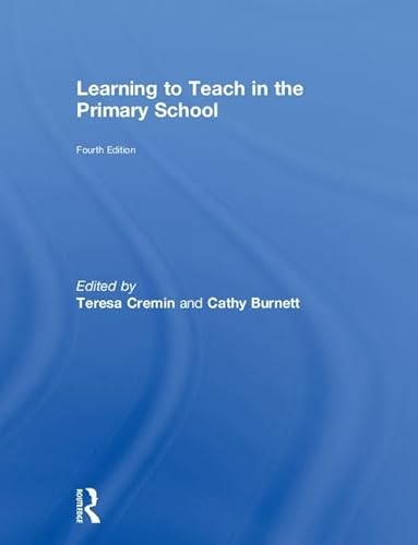 Imagen de archivo de Learning to Teach in the Primary School (Learning to Teach in the Primary School Series) a la venta por Chiron Media