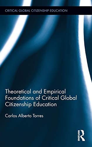 Beispielbild fr Theoretical and Empirical Foundations of Critical Global Citizenship Education zum Verkauf von Buchpark