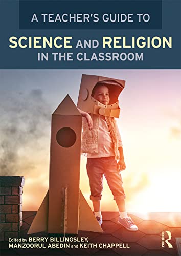 Stock image for A Teacher's Guide to Science and Religion in the Classroom for sale by Blackwell's