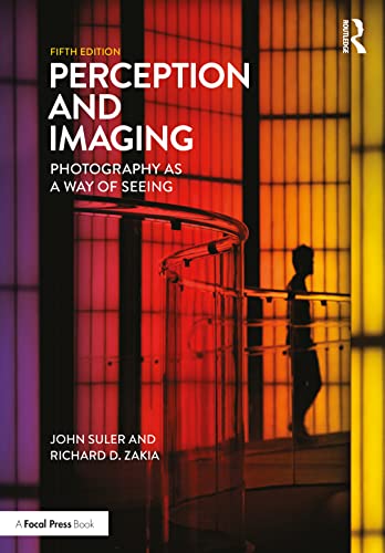 Beispielbild fr Perception and Imaging: Photography as a Way of Seeing zum Verkauf von BooksRun