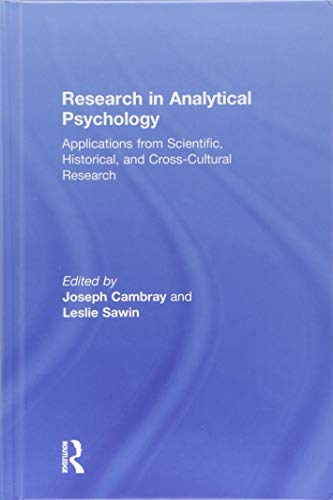 Beispielbild fr Research in Analytical Psychology : Applications from Scientific, Historical, and Cross-Cultural Research zum Verkauf von Buchpark