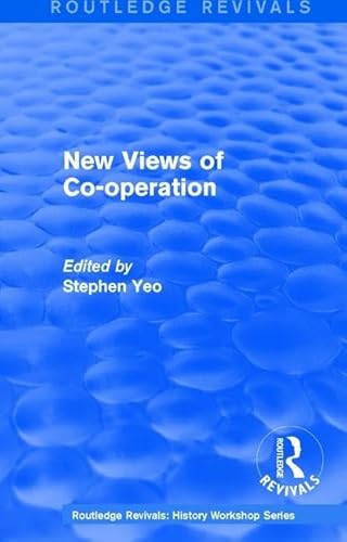 Stock image for New Views of Co-Operation for sale by Blackwell's