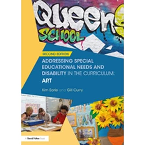 Imagen de archivo de 3: Addressing Special Educational Needs and Disability in the Curriculum: Art (Addressing Send in the Curriculum) a la venta por Chiron Media