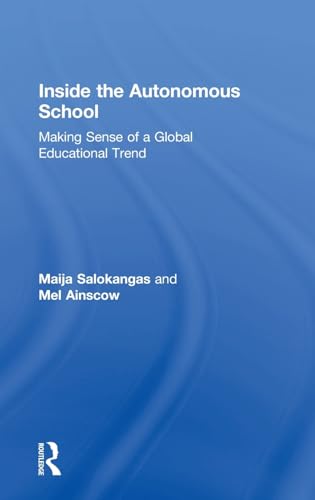 Stock image for Inside the Autonomous School for sale by Blackwell's