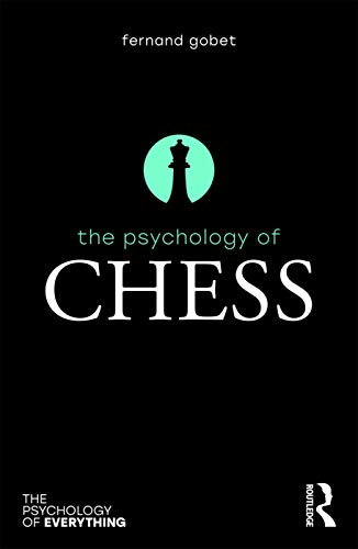 9781138216655: The Psychology of Chess