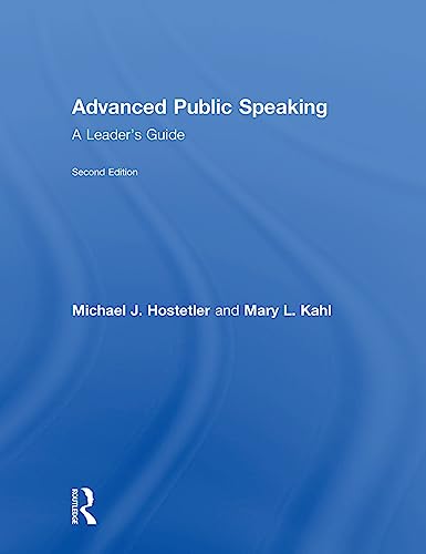 Stock image for Advanced Public Speaking: A Leader's Guide for sale by ThriftBooks-Atlanta