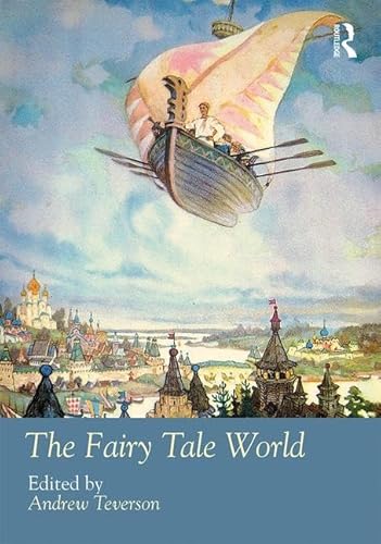 Stock image for The Fairy Tale World (Routledge Worlds) for sale by Reuseabook