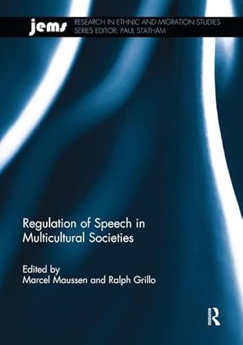 Stock image for Regulation of Speech in Multicultural Societies for sale by Blackwell's