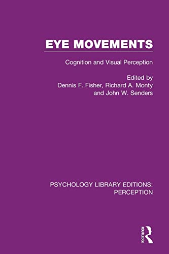 Beispielbild fr Eye Movements: Cognition and Visual Perception zum Verkauf von Blackwell's