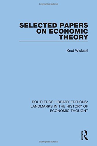 Stock image for Selected Papers on Economic Theory (Routledge Library Editions: Landmarks in the History of Economic Thought) for sale by Chiron Media