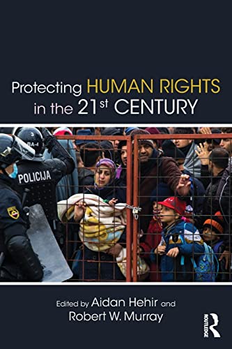 Stock image for Protecting Human Rights in the 21st Century for sale by Blackwell's