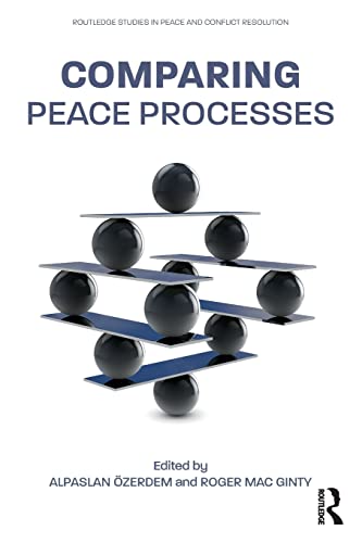 Stock image for Comparing Peace Processes for sale by Blackwell's