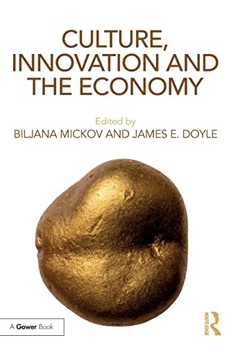 Imagen de archivo de Culture, Innovation and the Economy a la venta por Reuseabook