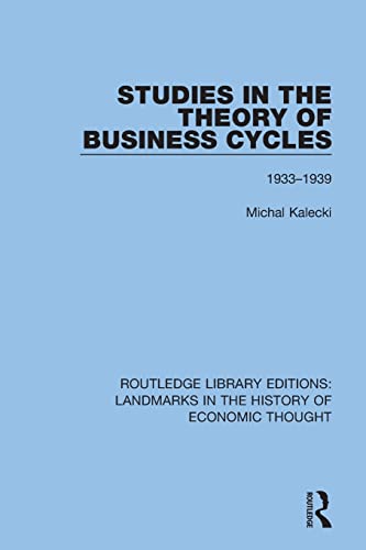 Beispielbild fr Studies in the Theory of Business Cycles: 1933-1939 zum Verkauf von Blackwell's