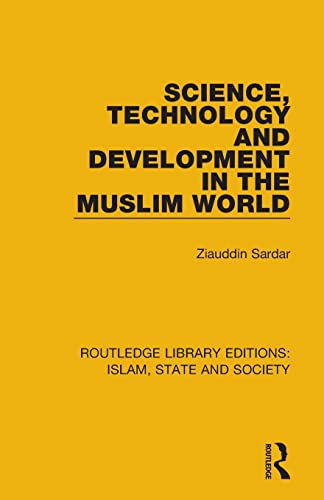 Beispielbild fr Science, Technology and Development in the Muslim World zum Verkauf von Blackwell's