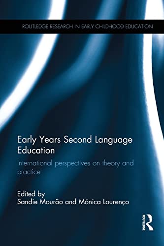 Stock image for Early Years Second Language Education: International perspectives on theory and practice for sale by Blackwell's