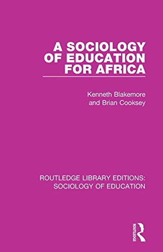 Beispielbild fr A Sociology of Education for Africa zum Verkauf von Blackwell's