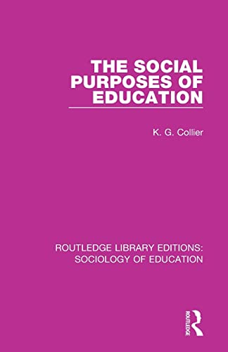 Stock image for Social Purposes of Education Rle for sale by Chiron Media