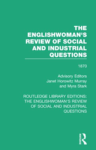 Stock image for The Englishwoman's Review of Social and Industrial Questions: 1870 for sale by Blackwell's