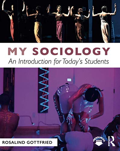 Imagen de archivo de My Sociology : An Introduction for Today's Students a la venta por Better World Books