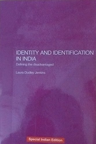 Stock image for Identity and Identification in India: Defining the Disadvantaged for sale by Kanic Books